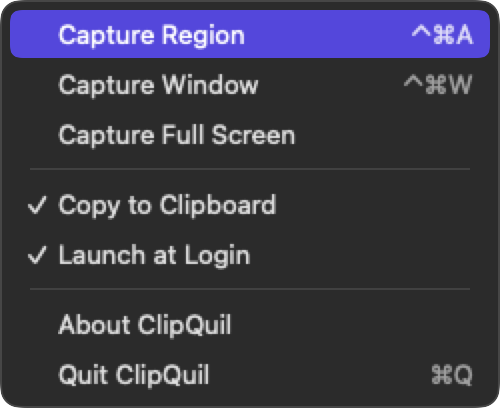 The ClipQuil menu: Capture Region, Capture Window, Capture Full Screen, with Copy to Clipboard and Launch at Login options